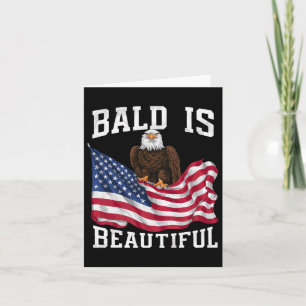Bald Eagle Bald ist schön 4. Juli Independe Karte