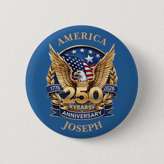 Bald Eagle Gold 250 Years Anniversary Custom Name  Button (Vorderseite)