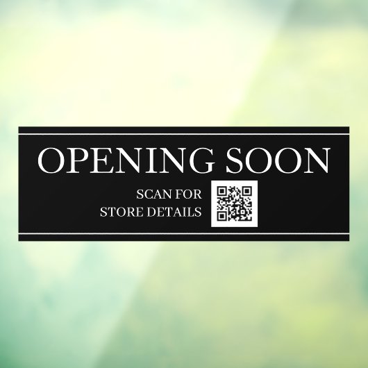 BALD ERÖFFNEN QR-Code, Meldung, Schwarz & Weiß-Zei Fensteraufkleber (Blatt 3)