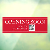 BALD ERÖFFNEN Sign, QR Code, Message, Red & White Fensteraufkleber (Blatt 3)