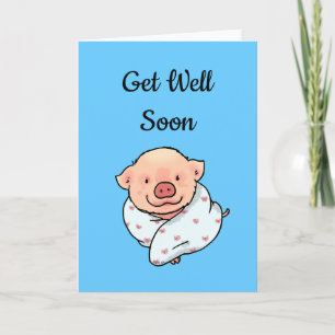 Bald geht es gut (Schwein in einer Decke) Karte