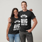 Bald große Schwester T-Shirt (Unisex)