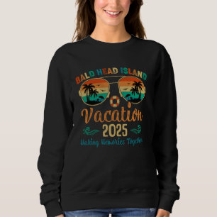 Bald Head Island Vacation 2025 Friends Family Summ Sweatshirt