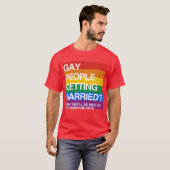 BALD HOMOSEXUELLE LEUTE SIND IN DER LAGE, STEUERN T-Shirt (Vorne ganz)