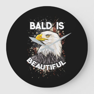 Bald Is Beautiful Patriotic American Eagle Gift Große Wanduhr