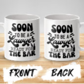 Bald ist ein Anwalt bereit für die Bar Law School Kaffeetasse