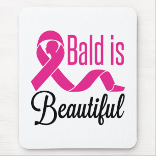 Bald ist eine schöne Brustkrebs Überlebenschance B Mousepad