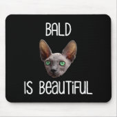 Bald ist eine schöne Niedliche Haare-Sphynx-Katze Mousepad (Vorne)
