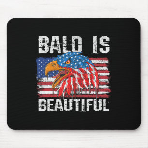 Bald ist schön 4. Juli Unabhängigkeitstag Bal Mousepad