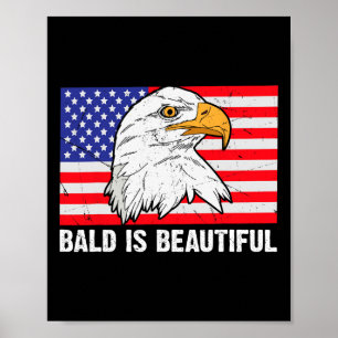 Bald ist schön 4. Juli Unabhängigkeitstag Bal Poster