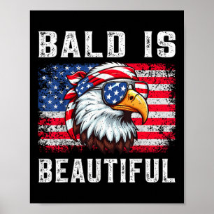 Bald ist schön Funny Eagle Bandana Patriotic 4t Poster