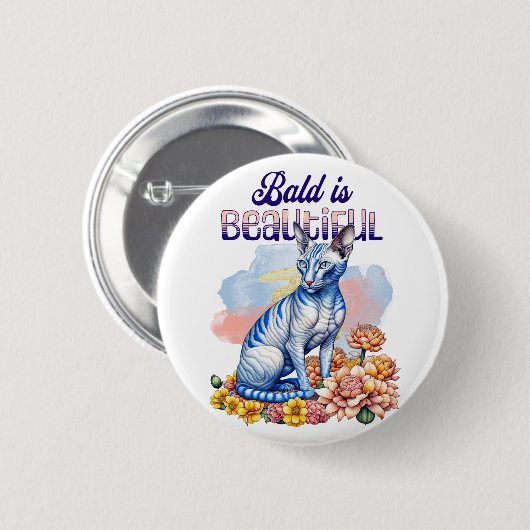 Bald ist schön | Haarlose Katze Button (Vorne & Hinten)