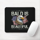 Bald ist wunderschön 4. Juli Unabhängigkeitstag. Mousepad (Mit Mouse)