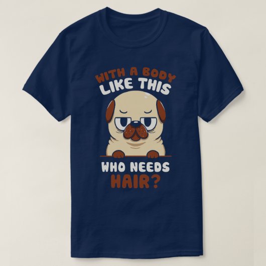 Bald Mops Funny Dog von Tobe Fonseca T-Shirt (Design vorne)