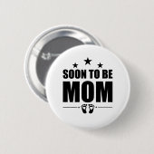Bald Mutter Schwangerschaftsankündigung Enthüllung Button (Vorne & Hinten)