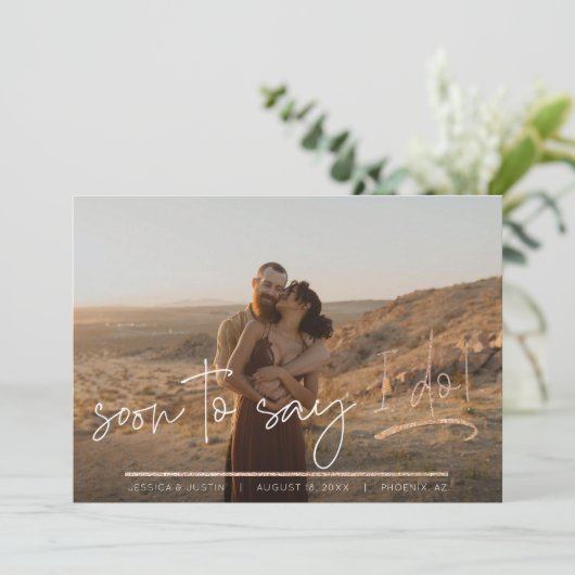 Bald sage ich Engagment Foto Moderne Hochzeit Save The Date (Stehend Vorderseite)