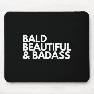 Bald schön schlecht für Väter, Babys, Krebsbekämpf Mousepad