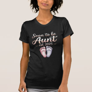 Bald Tante 2025 Zur Tante Befördert T-Shirt