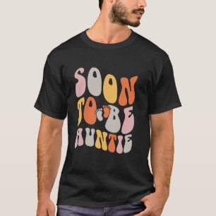 Bald Tante - Geschenke Schwangerschaftsankündigung T-Shirt