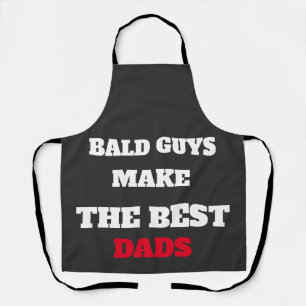 BALD TYP MACHEN DEN BESTEN VATER T - Shirt Schürze