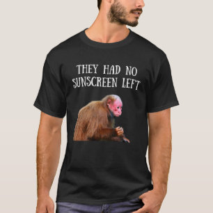 Bald Uakari Wild Monkey Sunscreen Meme Men Frauen T-Shirt