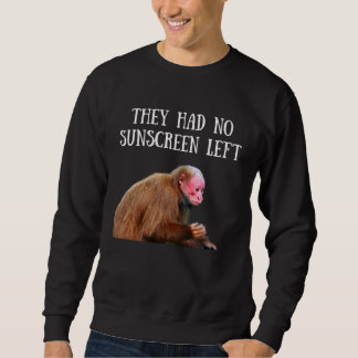 Bald Uakari Wild Monkey Sunscreen Meme Men Women K Sweatshirt