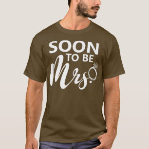 Bald, um Frau zu sein. T-Shirt