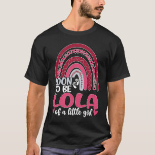 Bald, um Lola eines Mädchens nach Lola Zukunft gef T-Shirt