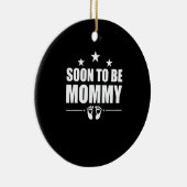 Bald, um Mama Schwangerschaft Ankündigung Offenleg Keramik Ornament (Rechts)