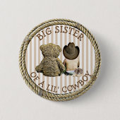 Bald, um Schwester eines Lil Cowboy Button (Vorderseite)