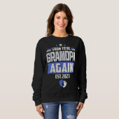 Bald, um wieder Großvater 2023 Vatertag Sweatshirt (Vorne ganz)