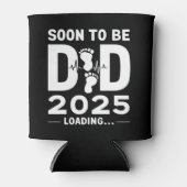 Bald Vater nach 2025 neuer Papa zu sein Dosenkühler (Vorderseite)