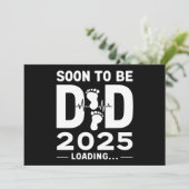 Bald Vater nach 2025 neuer Papa zu sein Einladung (Stehend Vorderseite)