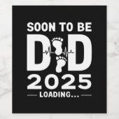 Bald Vater nach 2025 neuer Papa zu sein Weinetikett (Einzelnes Label)