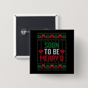 Bald Verheiratet sein Merry'd Weihnachtsbräune & G Button