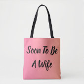 Bald Verlobt Tasche (Vorderseite)
