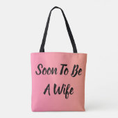 Bald Verlobt Tasche (Rückseite)
