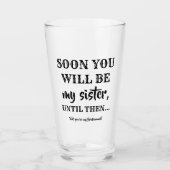 Bald werden Sie meine Schwester sein - Vorschlag v Glas (Vorderseite)