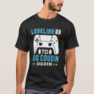 Bald wieder großer Cousin, Levelaufstieg zum große T-Shirt
