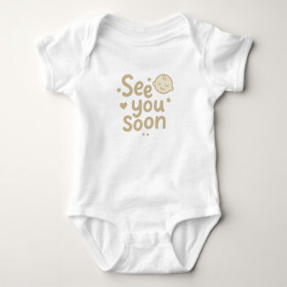 "Bald Wiedersehen" Süßes Neutrales Baby-Design Baby Strampler