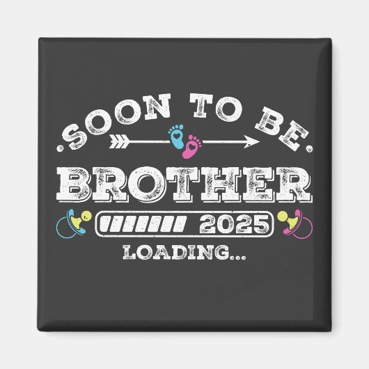 Bald wird Brother 2025 Loading Square Magnet (Vorne)