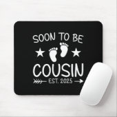 Bald wird Cousin Est 2025 Niedliche Schwangerschaf Mousepad (Mit Mouse)