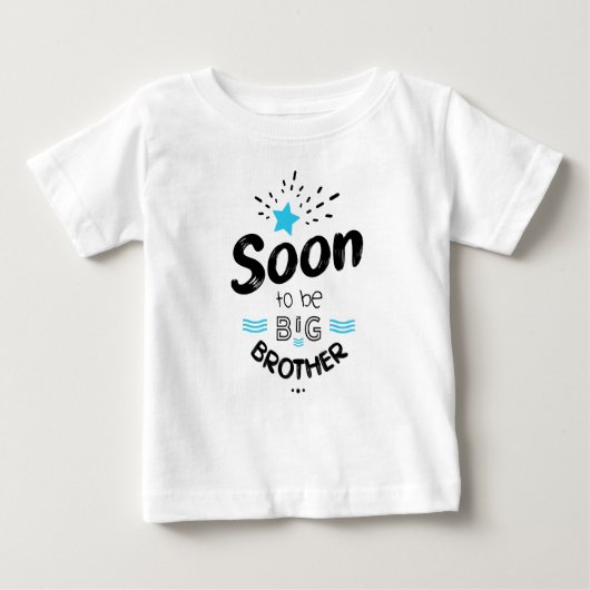 Bald wird ein großer Bruder Baby T-shirt (Vorderseite)