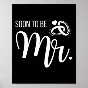 Bald wird er Frau Verheiratet Bride und Gro sein Poster