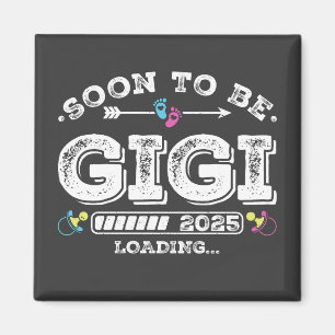 Bald wird Gigi 2025 Loading Quadratisch Magnet