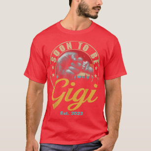 Bald wird Gigi Est 2022 Frauen zum ersten Mal Vint T-Shirt