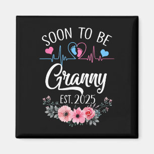 Bald wird Granny 2025 erste Schwangerschaft Announ Magnet