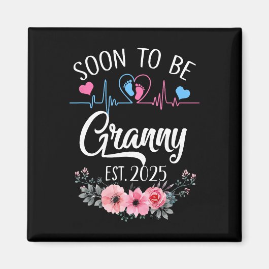 Bald wird Granny 2025 erste Schwangerschaft Announ Magnet (Vorne)