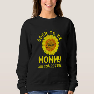 Bald wird große Mommy 2023 Sonnenblumenmüttertag Sweatshirt