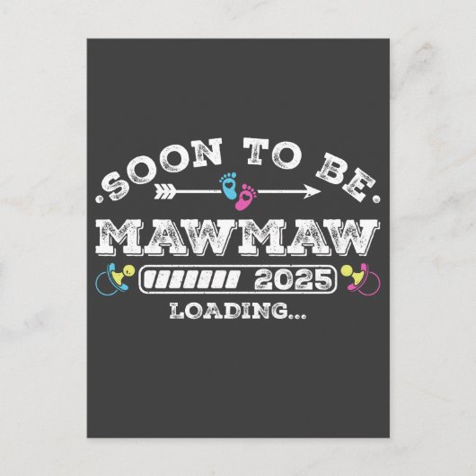 Bald wird Mawmaw 2025 Laden Postkarte (Vorderseite)
